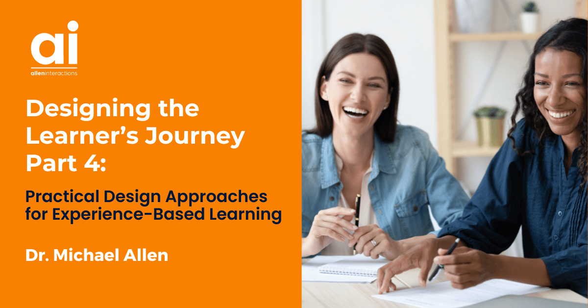 Instructional Design 3.0: Designing the Learner’s Journey - Part 4 ...