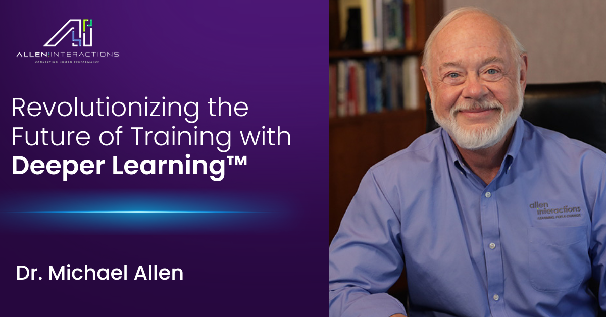 Revolutionizing the Future of Training with Deeper Learning™
