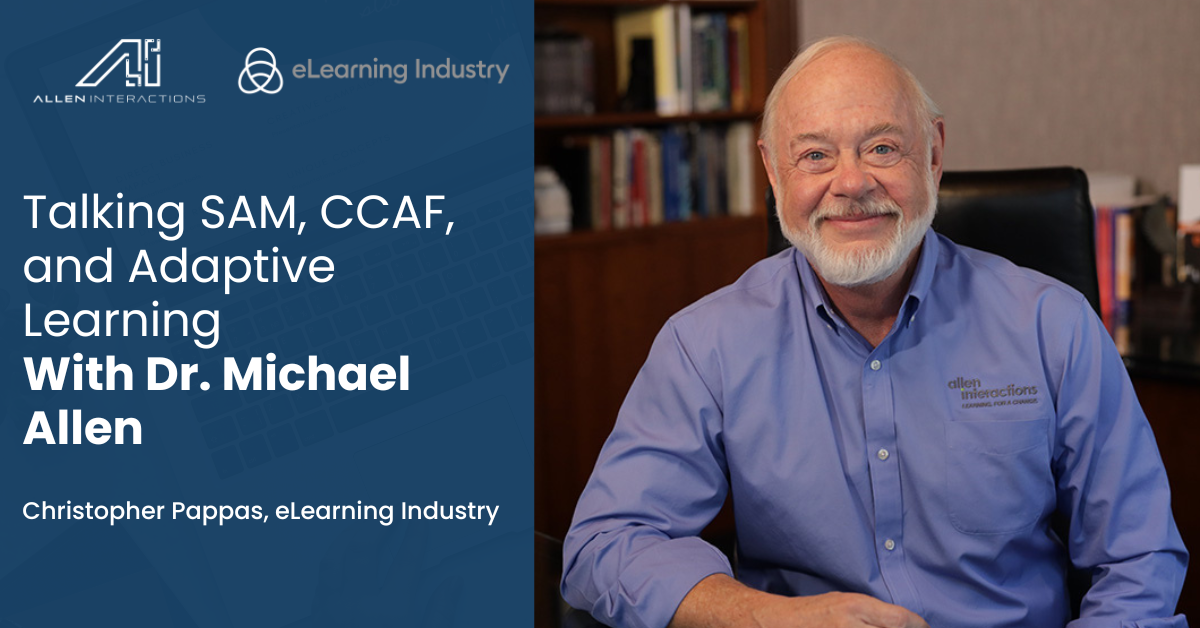 Talking SAM, CCAF, And Adaptive Learning With Dr. Michael Allen
