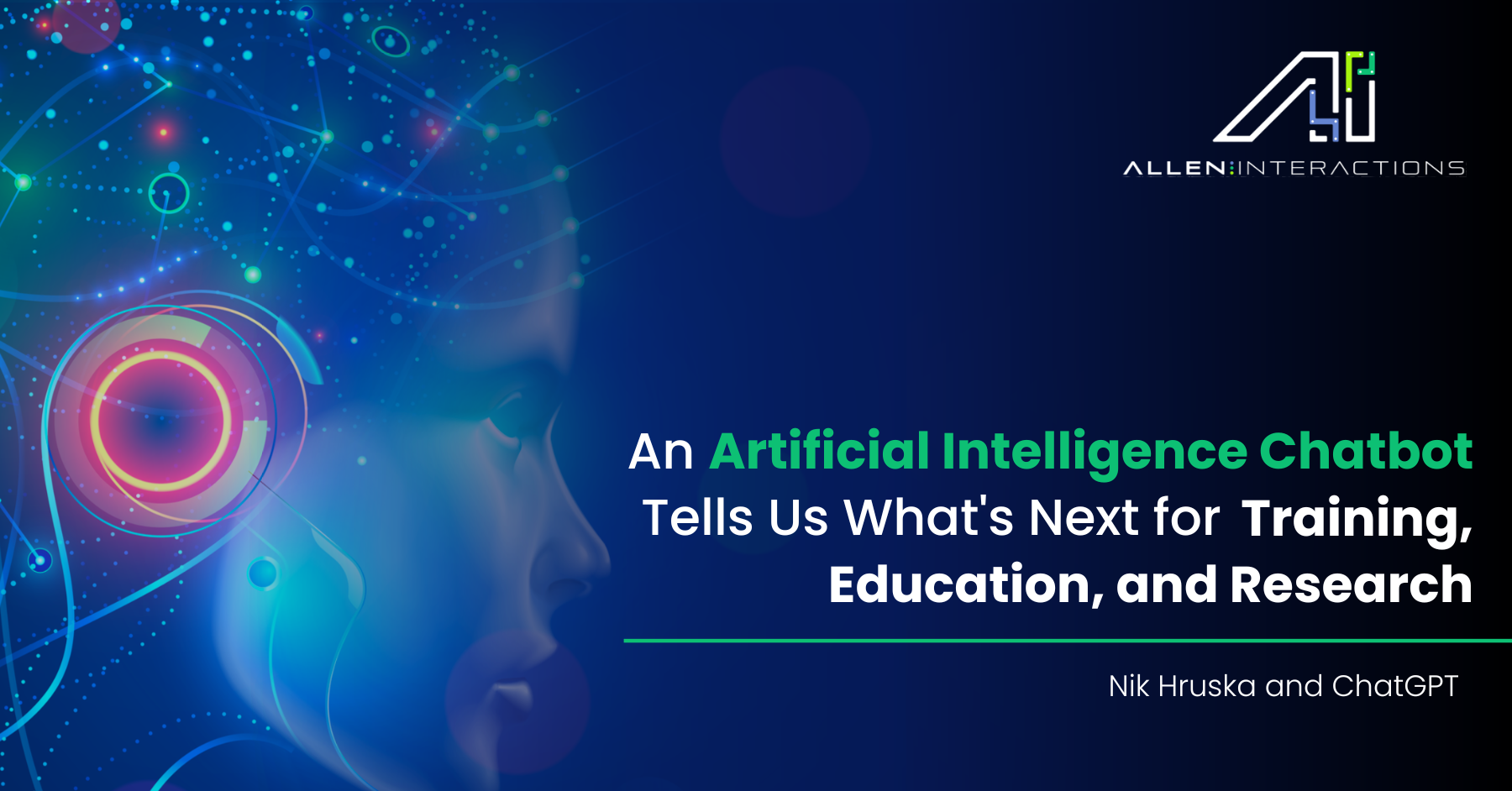 An Artificial Intelligence Chatbot Tells Us What's Next for Training, Education, and Research
